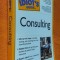 The Complete Idiot&#039;s Guide to Consulting - Robert Bacal