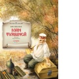 Ivan Turbinca - Ion Creanga