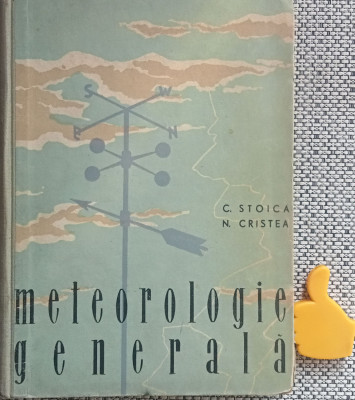 Meteorologie generala C. Stoica, N. Cristea foto