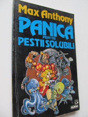 Panica printre pestii solubili - Max Anthony foto