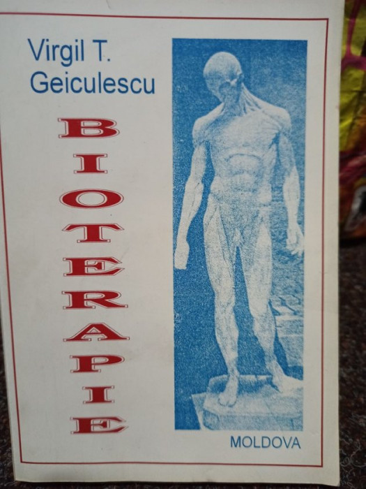 Virgil T. Geiculescu - Bioterapie (1994)