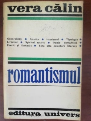 Romantismul- Vera Calin foto