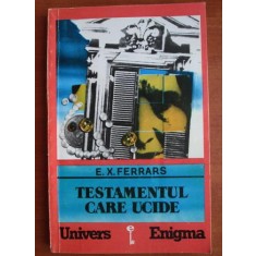 E. X. Ferrars - Testamentul care ucide