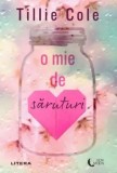 O mie de saruturi/Tillie Cole, Litera