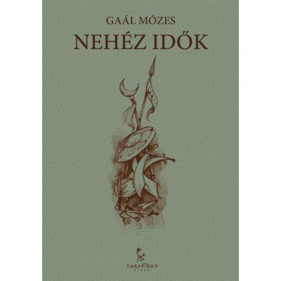 Neh&amp;eacute;z idők - Ga&amp;aacute;l M&amp;oacute;zes foto