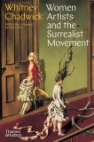 Women Artists and the Surrealist Movement | Whitney Chadwick, Thames &amp; Hudson