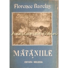 Mataniile. Castelana Din Shenstone I, II - Florence Barclay