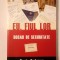 Dorin Tudoran - Eu, fiul lor: dosar de securitate