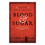 Blood and Sugar