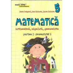 Matematica - Aritmetica, algebra, geometrie - Clasa a V-a - Semestrul I - Dan Zaharia, Sorin Peligrad