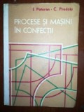 Procese si masini in confectii- I. Potoran, C. Predoiu