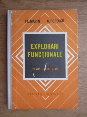 Fl. Marin - Explorari functionale pentru cadre medii (1978, editie cartonata) foto