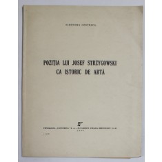 POZITIA LUI JOSEF STRZYGOWSKI CA ISTORIC DE ARTA de ELEONORA CRISTESCU , 1944