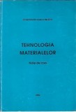 Cumpara ieftin Tehnologia materialelor. Note de curs - Constantin Ioan Ionescu