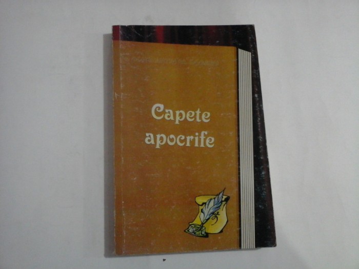 CAPETE APOCRIFE (sublinieri cu creionul) - PR. CONSTANTIN ST. DOGARU