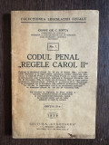 Codul Penal &quot;Regele Carol II&quot; - Const. Gr. C. Zotta