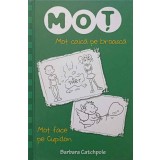 MOT CALCA PE BROASCA. MOT FACE PE CUPIDON-BARBARA CATCHPOLE-170308