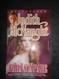 JUDITH MCNAUGHT - FARA SCAPARE