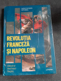 Revolutia franceza si Napoleon