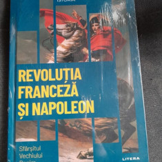 Revolutia franceza si Napoleon