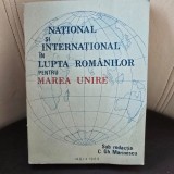 National si international in lupta romanilor pentru Marea Unire - C.Gh. Marinescu redactor