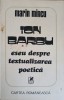 Ion Barbu - Eseu despre textualizarea poetica - Marin Mincu - Critica literara - Cartea Romaneasca - 1980