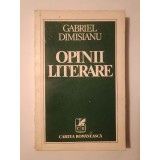 Gabriel Dimisianu (dedicație pt. Geo Dumitrescu/ autograf) - Opinii literare (1978)
