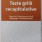 TESTE GRILA RECAPITULATIVE : DREPT CIVIL , DREPT PROCESUAL CIVIL , DREPT PENAL , PROCEDURA PENALA de BOGDAN DUMITRACHE si MIHAIL UDROIU , 2019