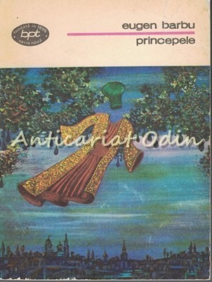 Principele - Eugen Barbu