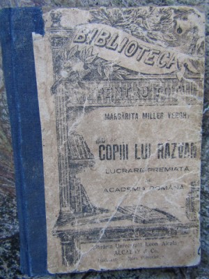 MARGARITA MILLER-VERGHY - COPIII LUI RAZVAN. CARTE DE LECTURA foto