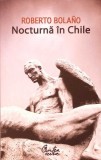 NOCTURNA IN CHILE-ROBERTO BOLANO-277383