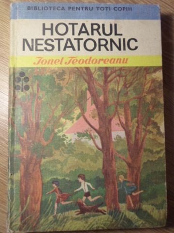 HOTARUL NESTATORNIC-IONEL TEODOREANU