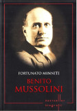Benito Mussolini. Fortunato Minniti. Biografii | Fortunato Minniti, Litera