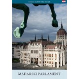 A magyar Orsz&aacute;gh&aacute;z (horv&aacute;t nyelven) - Mađarski parlament - T&ouml;r&ouml;k Andr&aacute;s