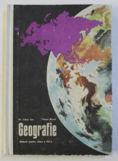 GEOGRAFIE - MANUAL PENTRU CLASA a - VII - a de LETEA ION , VOICU PAVEL foto