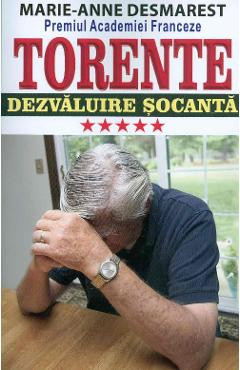 Torente Vol.5: Dezvaluire socanta - Marie-Anne Desmarest foto