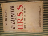 Zaharia Stancu Calatorind prin URSS. Note si impresii de drum, ed. princeps, Alta editura