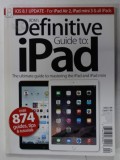 BDM &#039; S DEFINITIVE GUIDE TO : iPAD , VOLUME 16 , 2014