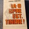 Ia-o spre est , tinere! Julian Amery
