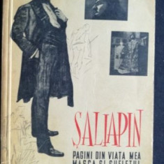 Pagini din viata mea Masca si sufletul- F. I. Saliapin