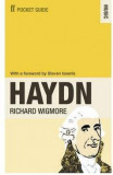 The Faber Pocket Guide to Haydn | Richard Wigmore, Faber And Faber