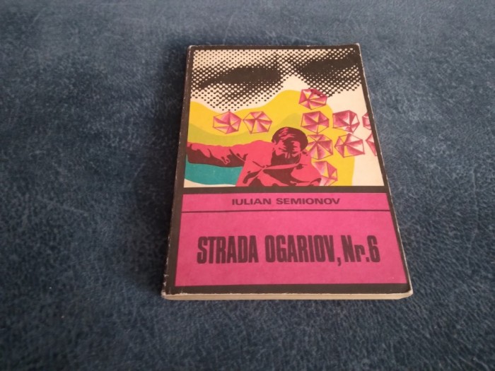 IULIAN SEMIONOV - STRADA OGARIOV NR 6