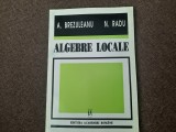 Algebre Locale N. Radu, A. Brezuleanu