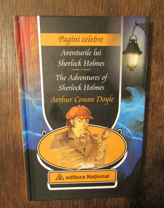Aventurile lui Sherlock Holmes / The Adventures of... - Arthur Conan Doyle