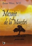 Cumpara ieftin Mesaje De La Maestri - Brian Weiss, For You, 2007, Romana, Carte Paranormala