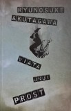 Viata unui prost - Ryunosuke Akutagawa