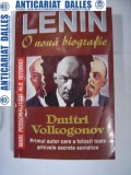 LENIN - O noua biografie -Dmitri Volkogonov