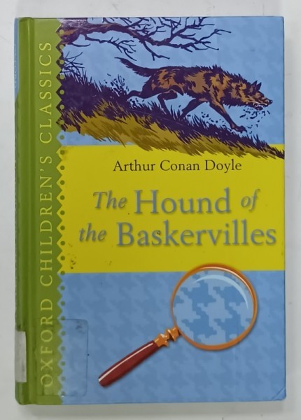 THE HOUND OF THE BASKERVILLE by ARTHUR CONAN DOYLE , 2007