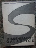 TRANSHUMANTE GALACTICE - Oswald L. Horer, Polirom