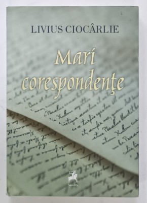 MARI CORESPONDENTE de LIVIUS CIOCARLIE , 2019 foto